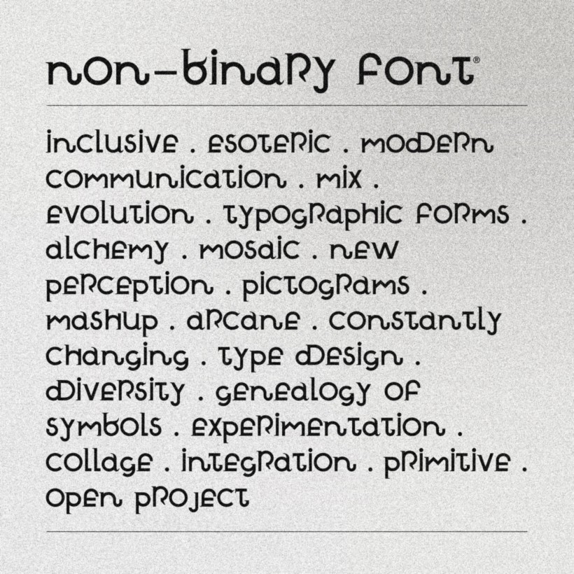 non-binary font dettaglio 